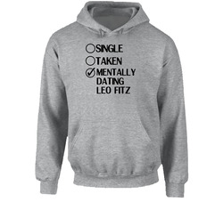 Single Taken Dating Leo Fitz Agents Of Shield Hooded Sweatshirt Hoodie Single Taken Dating Leo Fitz Agents Of Shield Hooded Sweatshirt Hoodie