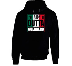 Straight Outta Guerrero Mexican City Mexico Grunge Parody Hooded Sweatshirt Hoodie