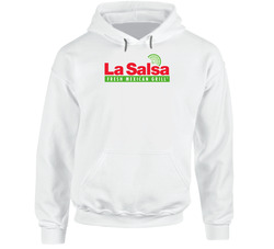 La Salsa Fresh Mexican Grill San Diego Restaurant Hooded Sweatshirt Hoodie La Salsa Fresh Mexican Grill San Diego Restaurant Hooded Sweatshirt Hoodie