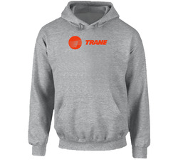 Trane Manufactoring 1 Hooded Sweatshirt Hoodie Trane Manufactoring 1 Hooded Sweatshirt Hoodie