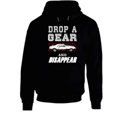 1967 Pontiac Firebird Drop A Gear And Disappear Car Enthusiasts Hooded Sweatshirt Hoodie 1967 Pontiac Firebird Drop A Gear And Disappear Car Enthusiasts Hooded Sweatshirt Hoodie
