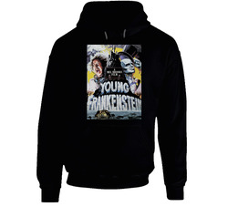 Young Frankenstein Hooded Sweatshirt Hoodie Young Frankenstein Hooded Sweatshirt Hoodie
