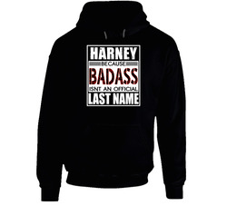 Harney Because Badass Official Last Name Funny Hooded Sweatshirt Hoodie Harney Because Badass Official Last Name Funny Hooded Sweatshirt Hoodie