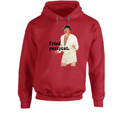 Fried Pussycat National Lampoons Christmas Vacation Quote Eddie Hooded Sweatshirt Hoodie