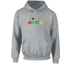 Just Hit It Weed Marijauna Joint Hooded Sweatshirt Hoodie Just Hit It Weed Marijauna Joint Hooded Sweatshirt Hoodie
