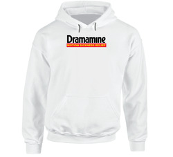Dramamine Best Over The Counter Medication Logo Hooded Sweatshirt Hoodie Dramamine Best Over The Counter Medication Logo Hooded Sweatshirt Hoodie