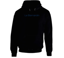 Le Bernardin Fine Dining Restaurants Hooded Sweatshirt Hoodie