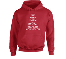 Keep Calm I'm A Mental Health Counselor Hooded Sweatshirt Hoodie
