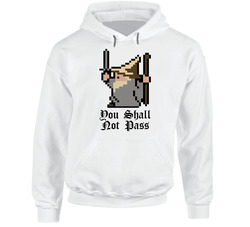 Lord Of The Rings Shall Not Pass Movie Hooded Sweatshirt Hoodie