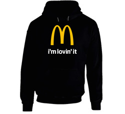 I'm Lovin' It Mcdonald's Most Memorable Ad Slogan Cool Hooded Sweatshirt Hoodie I'm Lovin' It Mcdonald's Most Memorable Ad Slogan Cool Hooded Sweatshirt Hoodie