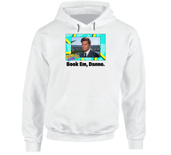 Book Em Danno Hawaii Five-o Tv Series Fan Hooded Sweatshirt Hoodie Book Em Danno Hawaii Five-o Tv Series Fan Hooded Sweatshirt Hoodie