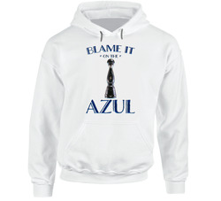 Blame It On The Azul Tequila Mexico Drinks Alcohol Hooded Sweatshirt Hoodie