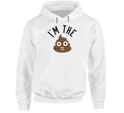 I'm The Shit Funny Poop Emoji Hooded Sweatshirt Hoodie I'm The Shit Funny Poop Emoji Hooded Sweatshirt Hoodie