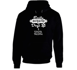 Toyota Tacoma Easily Distracted By Dogs And Cars Animal And Car Lovers Hooded Sweatshirt Hoodie