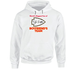 World's Biggest Fan Of T Swift's Boyfriend's Team Hooded Sweatshirt Hoodie World's Biggest Fan Of T Swift's Boyfriend's Team Hooded Sweatshirt Hoodie