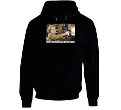 Betty White With Gun Hooded Sweatshirt Hoodie Betty White With Gun Hooded Sweatshirt Hoodie