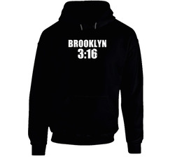 Brooklyn 3:16 Stone Cold Steve Austin Wrestling Parody Hooded Sweatshirt Hoodie Brooklyn 3:16 Stone Cold Steve Austin Wrestling Parody Hooded Sweatshirt Hoodie