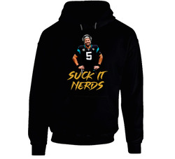 Suck It Nerds Blake Bortles Black Hooded Sweatshirt Hoodie Suck It Nerds Blake Bortles Black Hooded Sweatshirt Hoodie