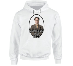 Dwight Schrute Is My Bff Hooded Sweatshirt Hoodie