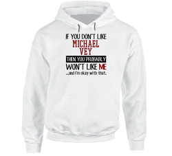 If You Don' T Like Michael Vey You Won't Like Me Novel Character Hooded Sweatshirt Hoodie If You Don' T Like Michael Vey You Won't Like Me Novel Character Hooded Sweatshirt Hoodie