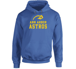 Ann Arbor Astros Fan Hooded Sweatshirt Hoodie Ann Arbor Astros Fan Hooded Sweatshirt Hoodie
