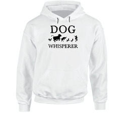 Dog Animal Whisperer Hooded Sweatshirt Hoodie Dog Animal Whisperer Hooded Sweatshirt Hoodie