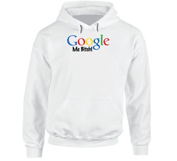Google Me Bitch Funny Hooded Sweatshirt Hoodie Google Me Bitch Funny Hooded Sweatshirt Hoodie