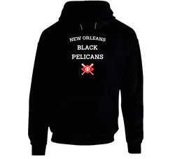 New Orleans Black Pelicans Baseball Texas Negro League Hooded Sweatshirt Hoodie New Orleans Black Pelicans Baseball Texas Negro League Hooded Sweatshirt Hoodie