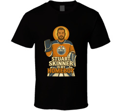 Stuart Skinner is My Homeboy T Shirt Stuart Skinner is My Homeboy T Shirt