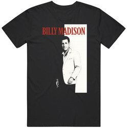Billy Madison Scarface Parody Movie  Tee T Shirt