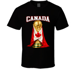 Canada World Cup Soccer Fan T Shirt Canada World Cup Soccer Fan T Shirt