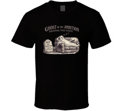 Ghost Of My Ambition Haunting This Couch Funny T Shirt Ghost Of My Ambition Haunting This Couch Funny T Shirt