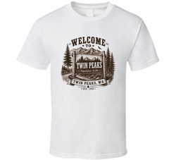 Welcome To Twin Peaks Sign Nostalgic Tv Vintage Look T Shirt Welcome To Twin Peaks Sign Nostalgic Tv Vintage Look T Shirt