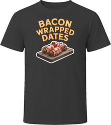 Bacon Wrapped Dates Comfort Favourite Food T Shirt