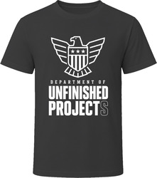 Department Of Unfinished Projects T-Shirt