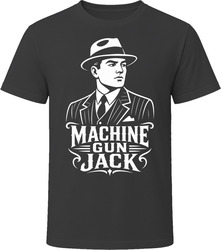 Jack McGurn — Machine Gun Jack T Shirt Jack McGurn — Machine Gun Jack T Shirt