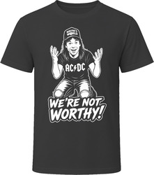 Wayne Campbell – We’re Not Worthy T Shirt Wayne Campbell – We’re Not Worthy T Shirt