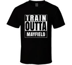 Train Outta Mayfield Kansas City Straight Outta Parody Crossfit Boxing