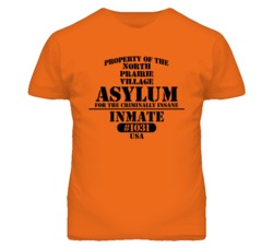 North Prairie Village Kansas Insane Prison Halloween T Shirt