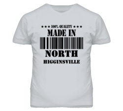 North Higginsville Missouri Made In Born Sport Grey T Shirt