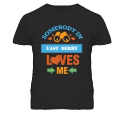 East Derby Kansas Somebody Loves Me Heart Grandma T Shirt