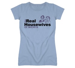 Wichita Kansas Real Housewives Funny T Shirt
