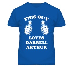 Darrell Arthur Kansas Sports This Guy Loves T Shirt