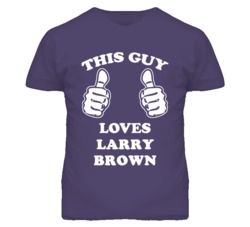 Larry Brown Kansas Sports This Guy Loves T Shirt