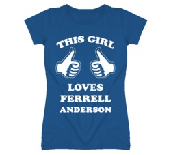 Ferrell Anderson Kansas Sports This Girl Loves T Shirt