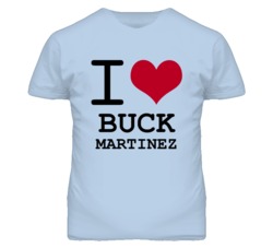 Buck Martinez Kansas Sports I Love Heart T Shirt