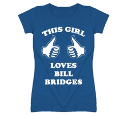 Bill Bridges Kansas Sports This Girl Loves T Shirt