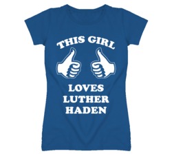 Luther Haden Kansas Sports This Girl Loves T Shirt
