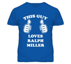 Ralph Miller Kansas Sports This Guy Loves T Shirt