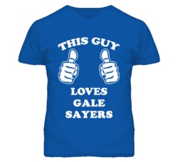 Gale Sayers Kansas Sports This Guy Loves T Shirt